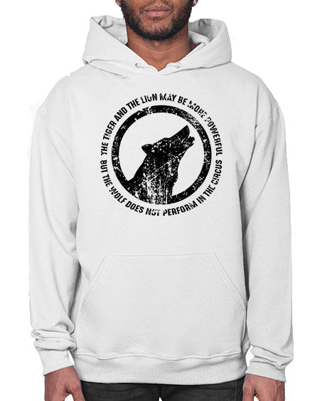 the tiger and the lion may be more powerful - wolf- Hoodie