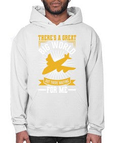 theres a geat big world waiting for me  42# - airplane- Hoodie