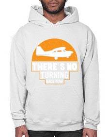 theres no turning back now  43# - airplane- Hoodie