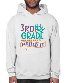 third grade nailed it 969# - third grade- Hoodie