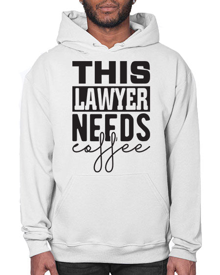 this lawyer needs coffee 1552# - lawyer- Hoodie