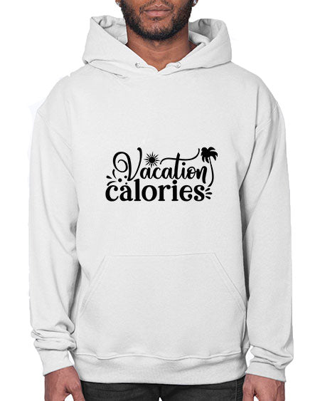 vacation calories Style 71# - summer- Hoodie
