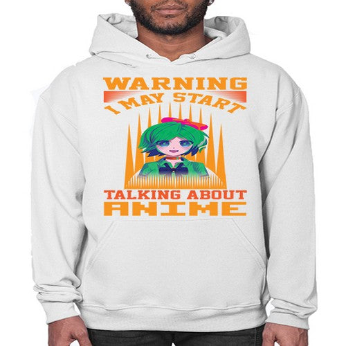warning i may start talking about anime286# - anime- Hoodie
