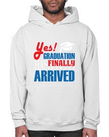 yes graduation has finally 1015# - graduation- Hoodie