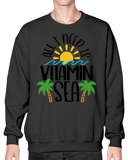All I Need Is Vitamin Sea Style 56# - summer- Sweatshirt - Crew