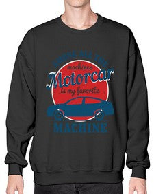 Among all the machines motorcar is my favorite machine 88# - hot rod- Sweatshirt - Crew