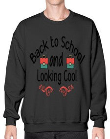 Back to School and Looking Cool 17# - general school- Sweatshirt - Crew
