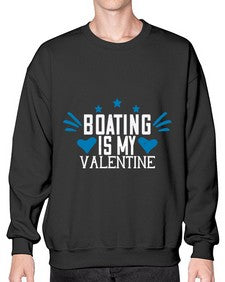Boating is my valentine 4# - boats- Sweatshirt - Crew