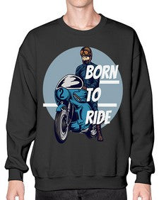Born to ride 11# - motorcycle- Sweatshirt - Crew