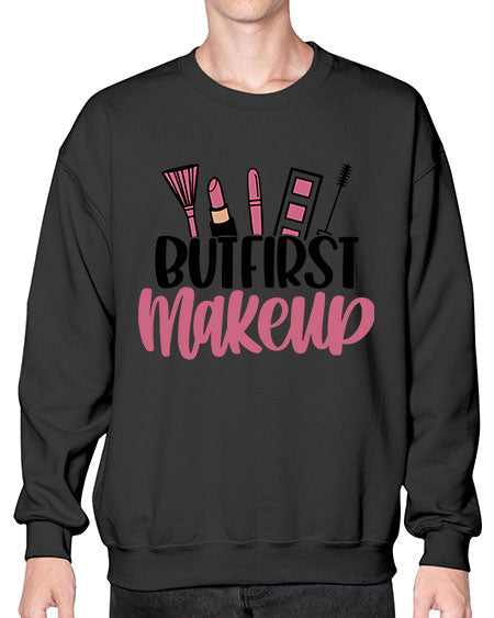 But First Makeup Style 115# -makeup Sweatshirt - Crew