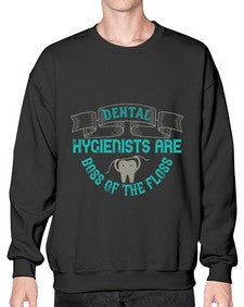 Dental hygienists are Style 112# - dentist- Sweatshirt - Crew
