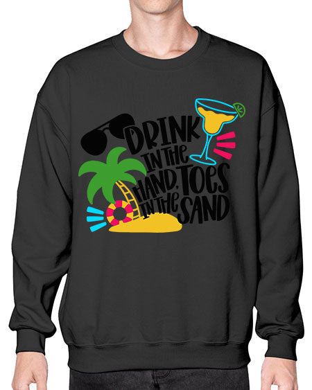 Drink In The Hand Toes In The Sand Style 48# - summer- Sweatshirt - Crew