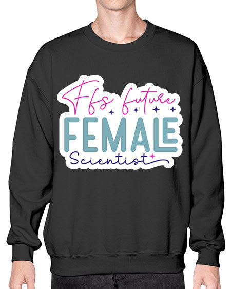 Ffs future female scientist 271# - general science- Sweatshirt - Crew