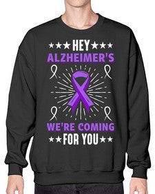 HeyAlzheimerswearecoming 159# - alzheimers- Sweatshirt - Crew