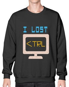 I lost Ctrl 40# - computer- Sweatshirt - Crew