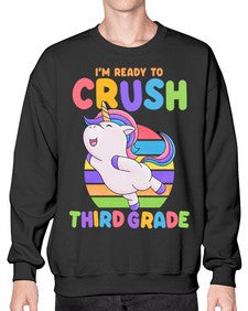 Im Ready to Crush third 392# - third grade- Sweatshirt - Crew