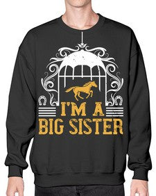 Im a big sister Style 38# - horse- Sweatshirt - Crew