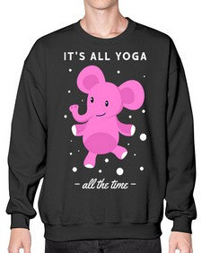 Its All Yoga All the Time 347# - yoga- Sweatshirt - Crew