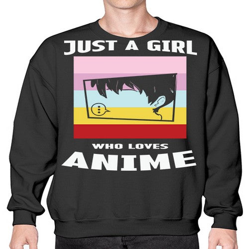 Just A Girl Who Loves Anime 265# - anime- Sweatshirt - Crew
