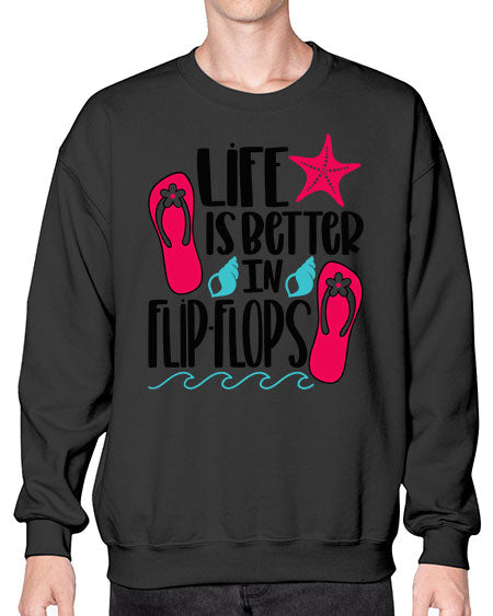 Life Is Better Is FlipFlops Style 31# - summer- Sweatshirt - Crew