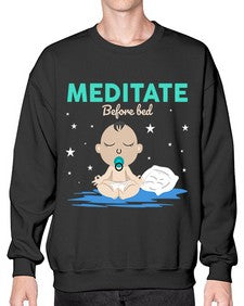 Meditate Before Bed 421# - yoga- Sweatshirt - Crew