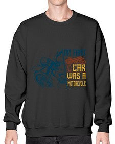 My first car was a motorcycle 47# - motorcycle- Sweatshirt - Crew