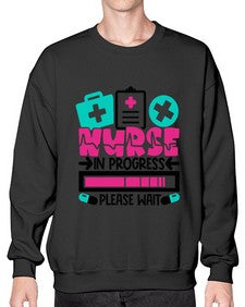 Nurse In Progress Please Wait Style Style 1160# - nurse- Sweatshirt - Crew
