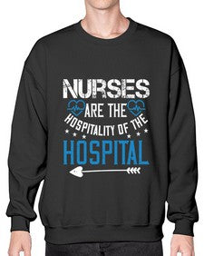 Nurses are the hospitality of the hospital Style 1233# - nurse- Sweatshirt - Crew