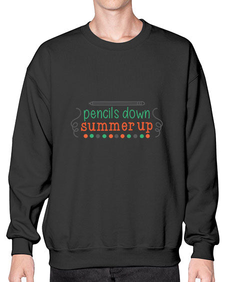 Pencils down summer up 88# - summer- Sweatshirt - Crew