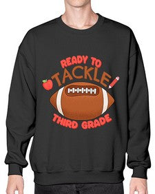Ready to tackle third Grade 747# - third grade- Sweatshirt - Crew