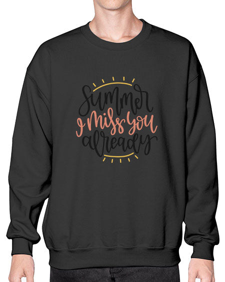 Summer I miss you already 14# - summer- Sweatshirt - Crew