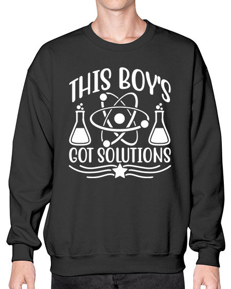 This Boy s Got Solutions 21# - general science- Sweatshirt - Crew