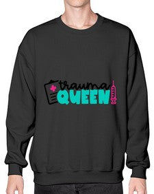 Trauma Queen Style Style 1582# - nurse- Sweatshirt - Crew