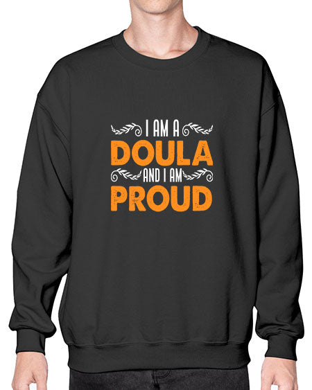 WomensIamadoulaandIamproudgiftforfunnymidwifedoula1652# - doubla- Sweatshirt - Crew