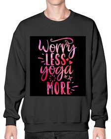 Worry Less Yoga More  609# - yoga- Sweatshirt - Crew