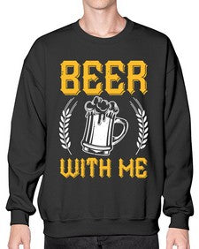 beer with me 662# - beer- Sweatshirt - Crew