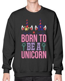 born to be a unicorn 70# - unicorn- Sweatshirt - Crew
