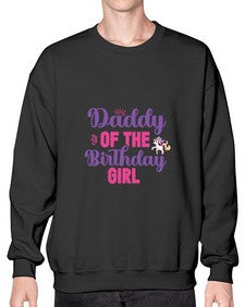 daddy of the birthday girl 90# - unicorn- Sweatshirt - Crew