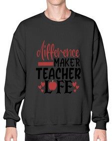 difference maker teacher life Style 120# - teacher- Sweatshirt - Crew