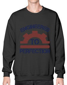 engineered to perfection Style 146# - engineer- Sweatshirt - Crew