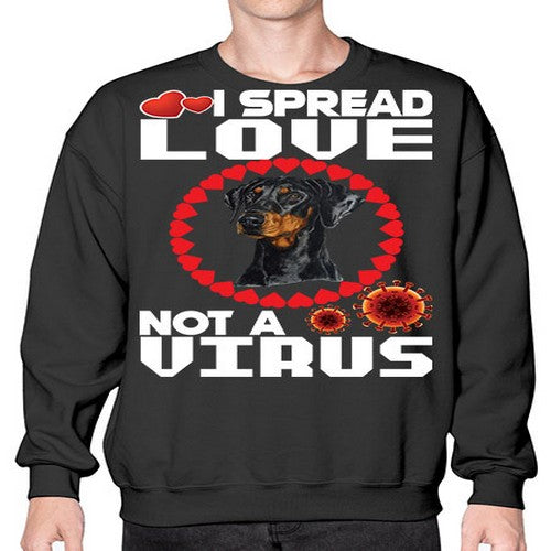 i spread love not a virus shirt for doberman dog lovers 179# - dogs- Sweatshirt - Crew