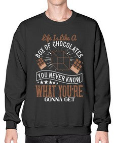 life is like a box of chocolates you never know what youre gonna get 315# - chocolate- Sweatshirt - Crew