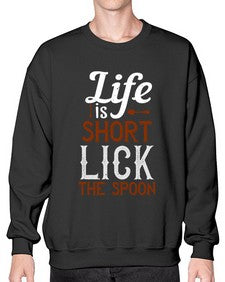 life is short lick the spoon 316# - cooking- Sweatshirt - Crew