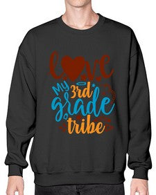 love my third grade tribe 524# - third grade- Sweatshirt - Crew