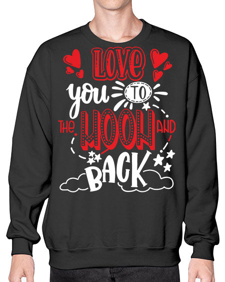 love you to the moon and back 4# - moon- Sweatshirt - Crew