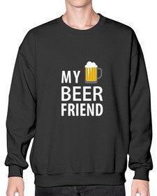my beer friend 1409# - beer- Sweatshirt - Crew