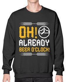 oh already beer oclock 1454# - beer- Sweatshirt - Crew