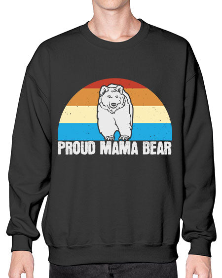 proud mama bear 237# - bears - animals- Sweatshirt - Crew