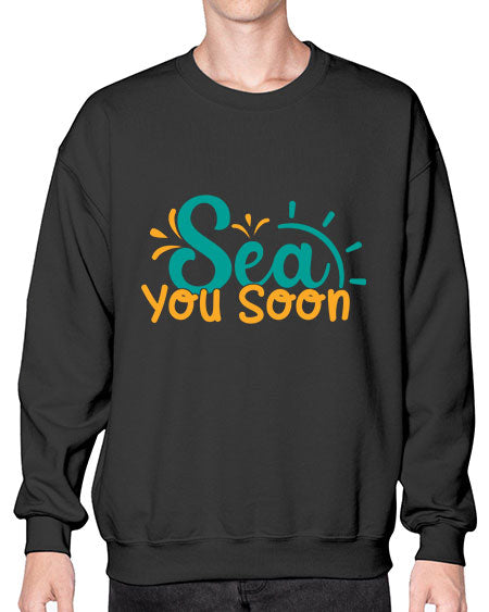 sea you soon Style 78# - summer- Sweatshirt - Crew