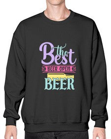 the best beer open beer 414# - beer- Sweatshirt - Crew